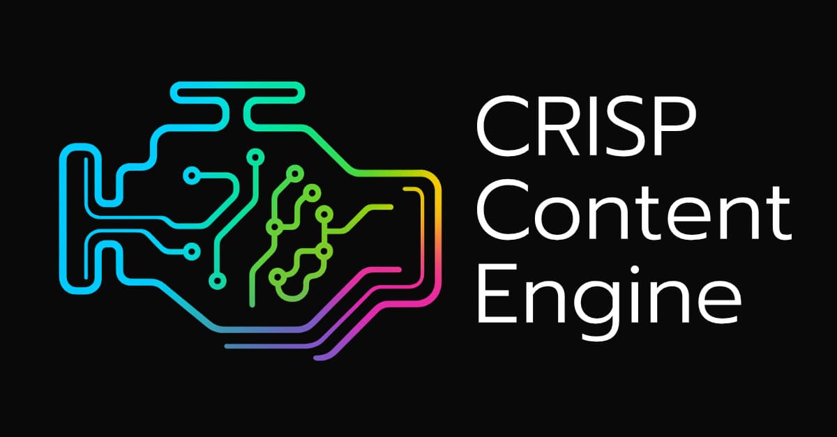 CRISP Content Engine