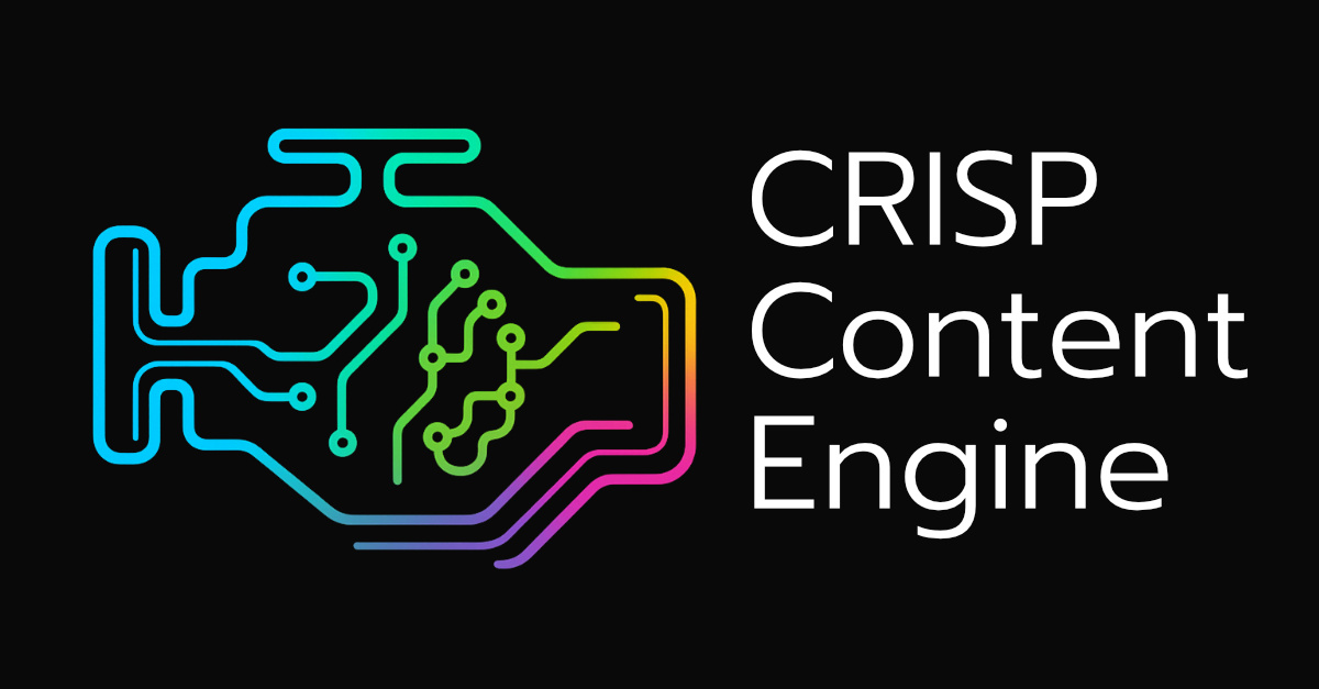 CRISP Content Engine